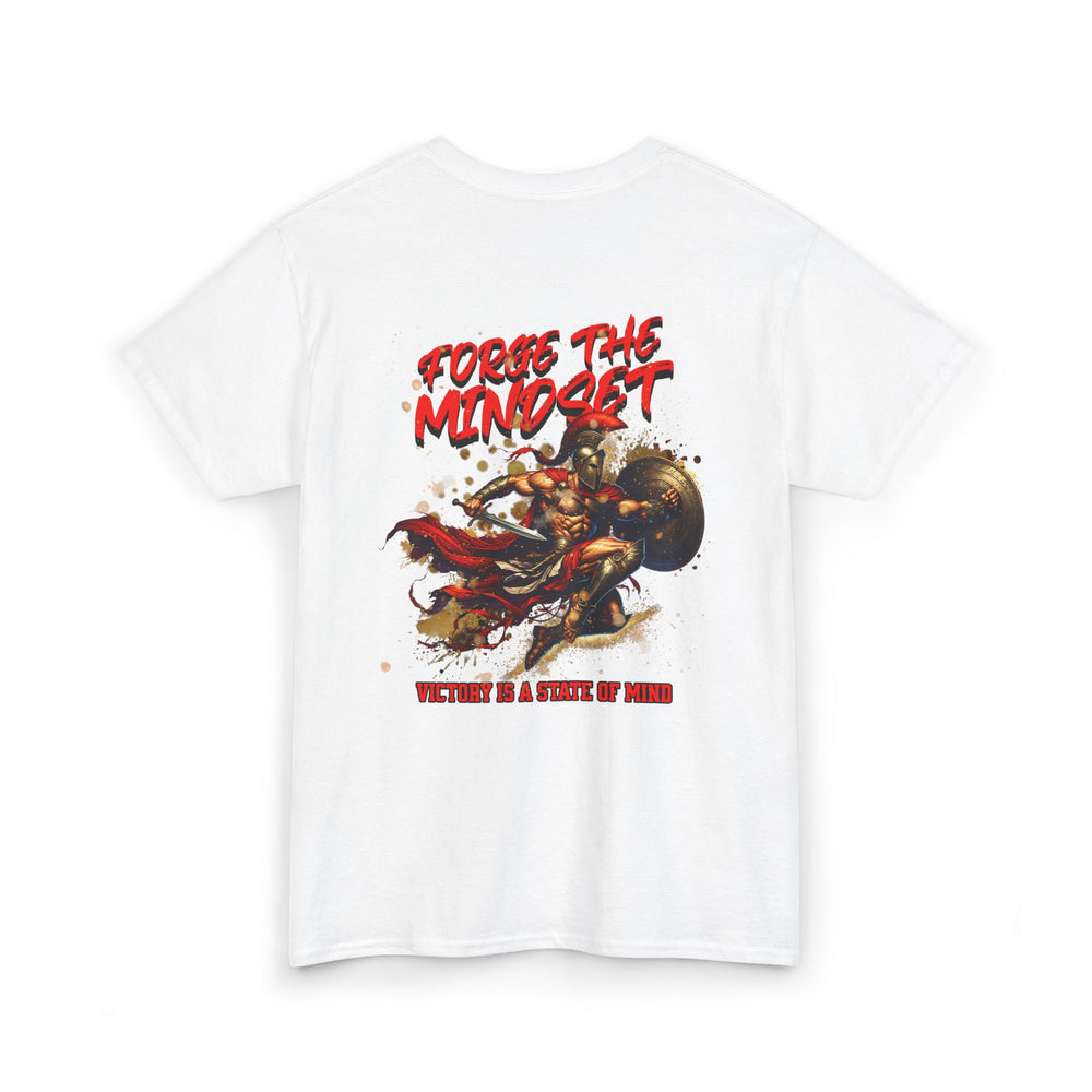 FORGE THE MINDSET T SHIRT