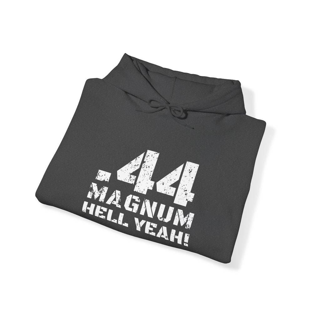 .44 MAGNUM HELL YEAH! HOODIE