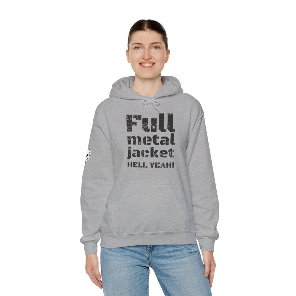 FULL METAL JACKET HELL YEAH! HOODIE