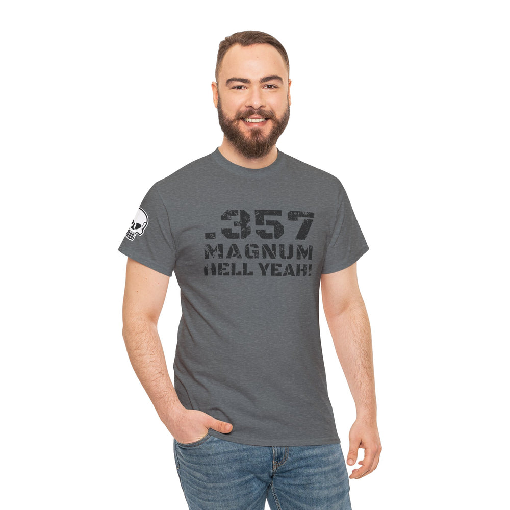 .357 MAGNUM HELL YEAH! T SHIRT