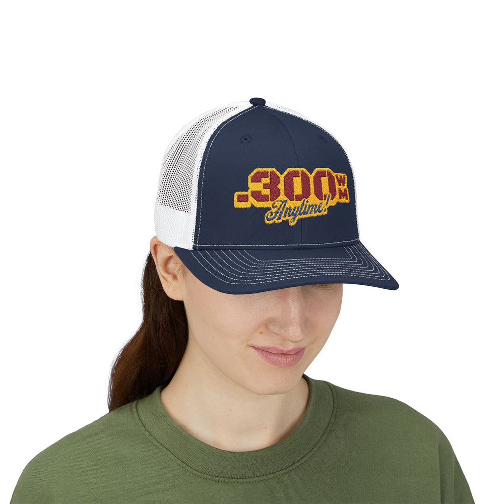 .300 WIN MAG ANYTIME TRUCKER HAT