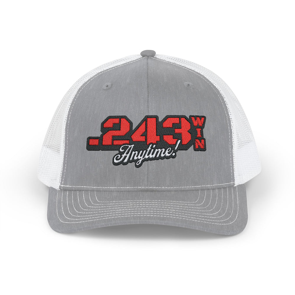 .243 WIN ANYTIME TRUCKER HAT