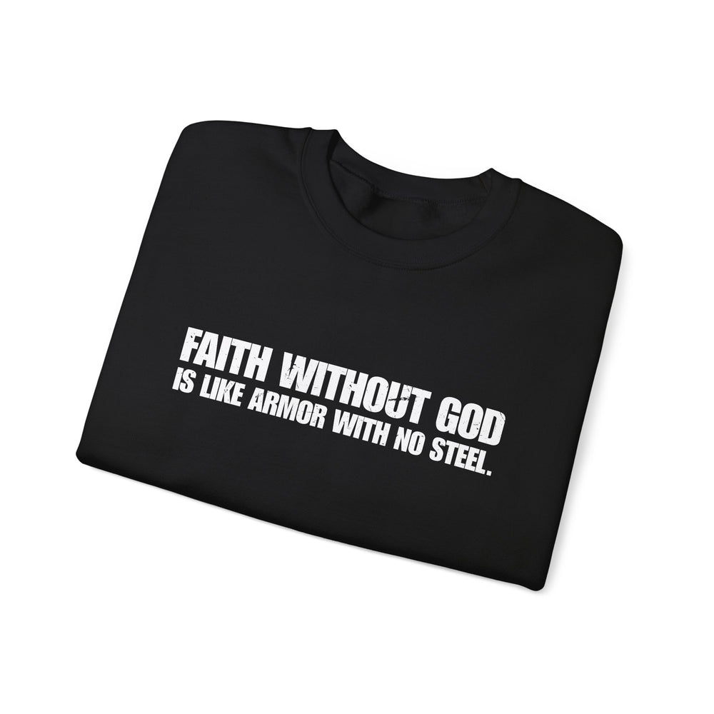 FAITH WITHOUT GOD SWEATSHIRT