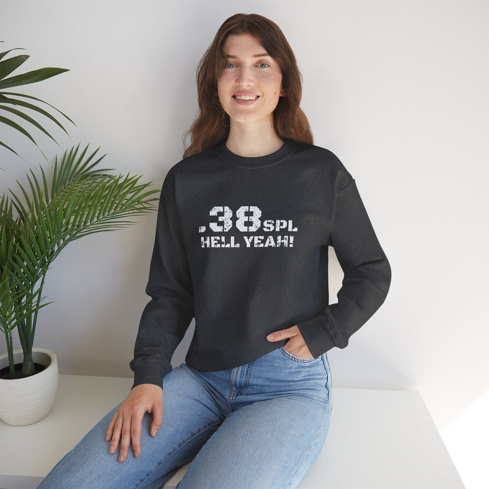 .38 SPL HELL YEAH! SWEATSHIRT