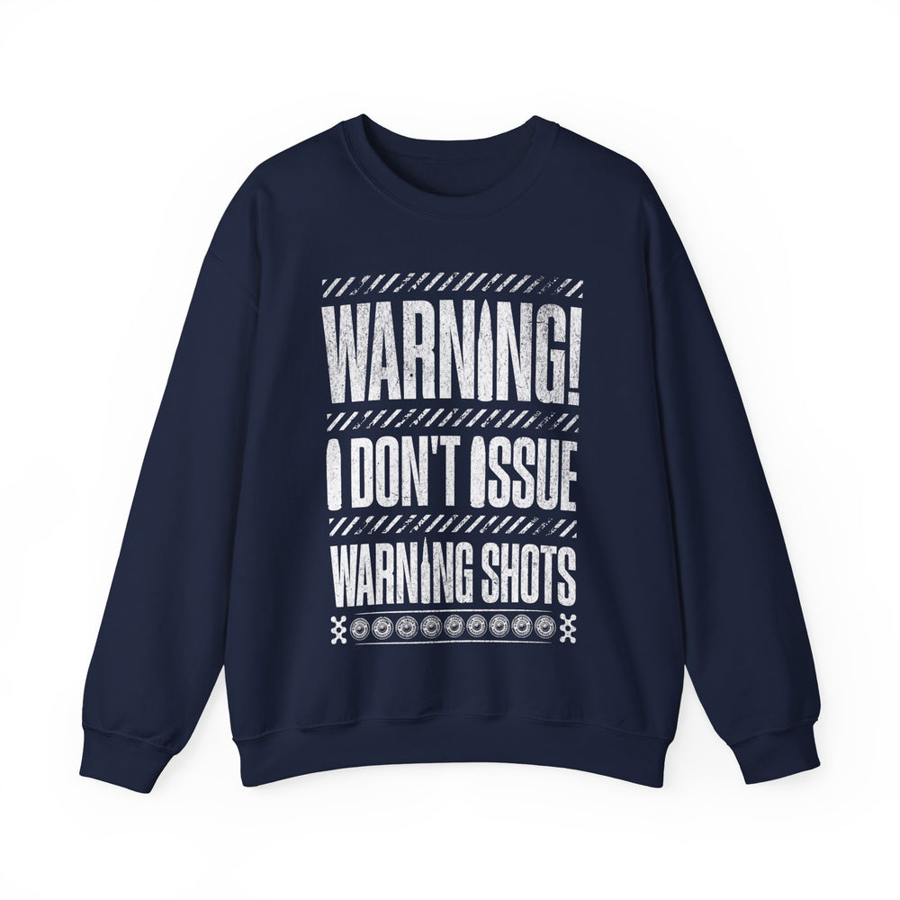 NO WARNING SWEATSHIRT