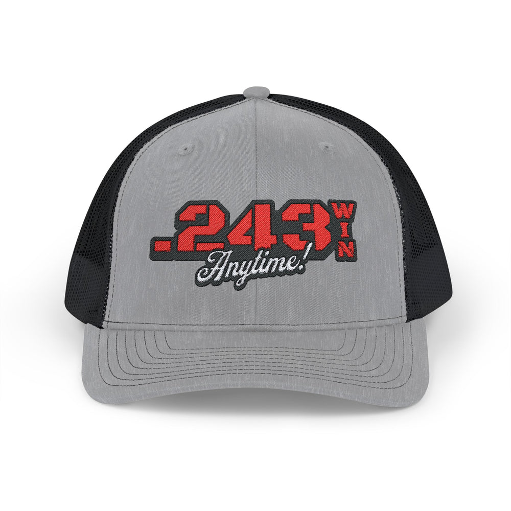 .243 WIN ANYTIME TRUCKER HAT