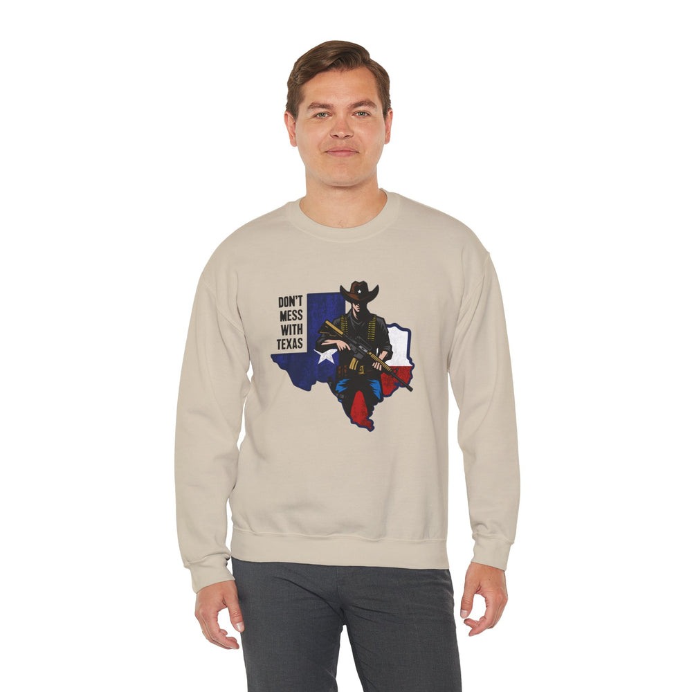 COWBOY DON'T MESS WITH TEXAS SWEATSHIRT