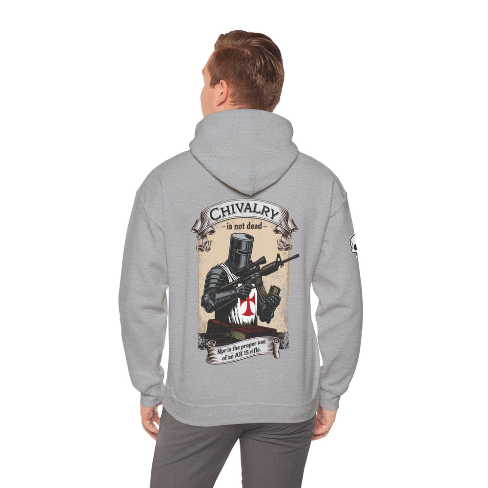 CHIVALRY IS NOT DEAD HOODIE