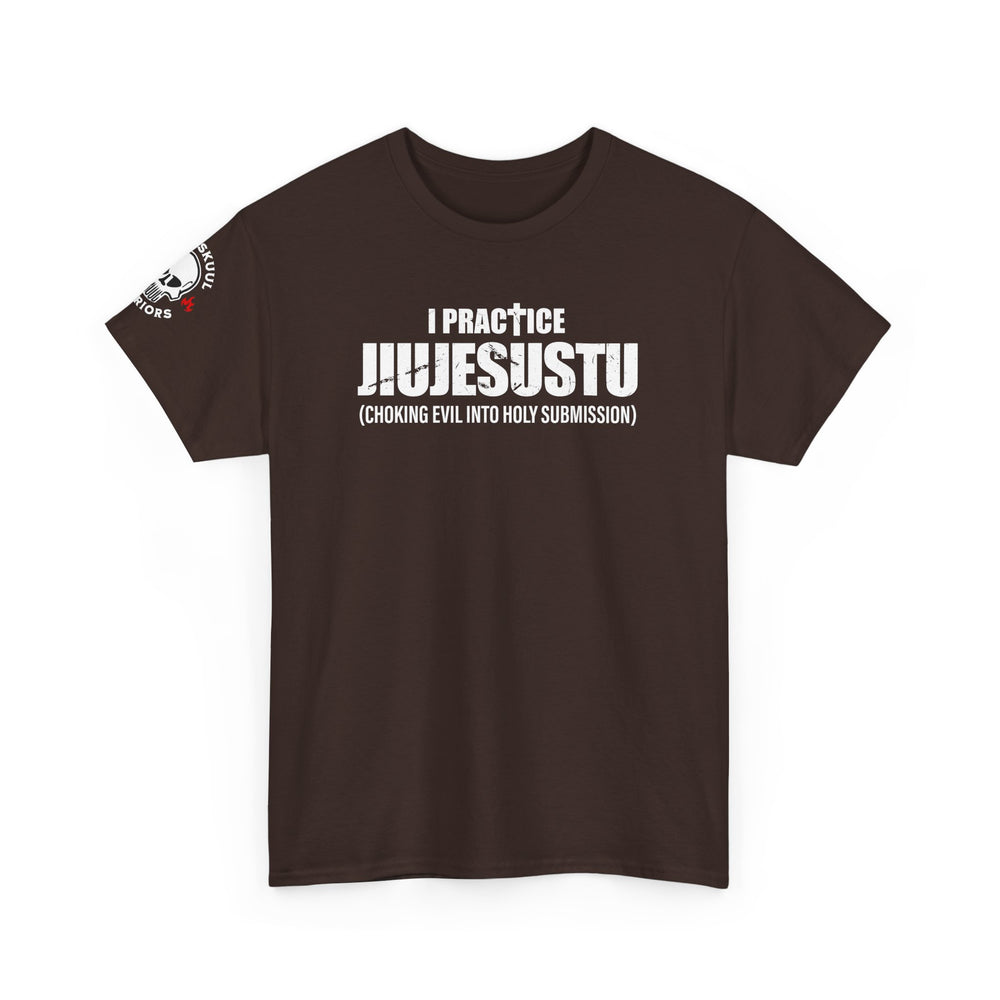I PRACTICE JIUJESUSTU T SHIRT
