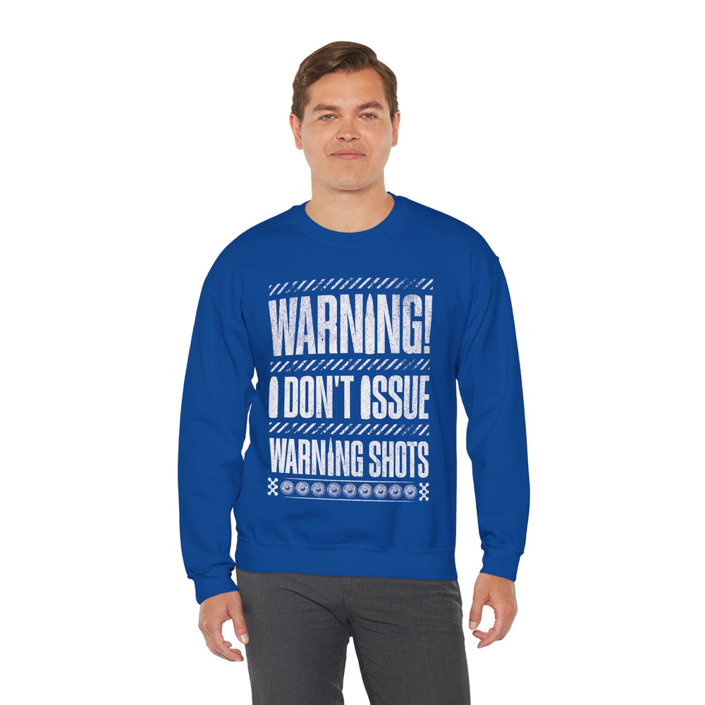 NO WARNING SWEATSHIRT