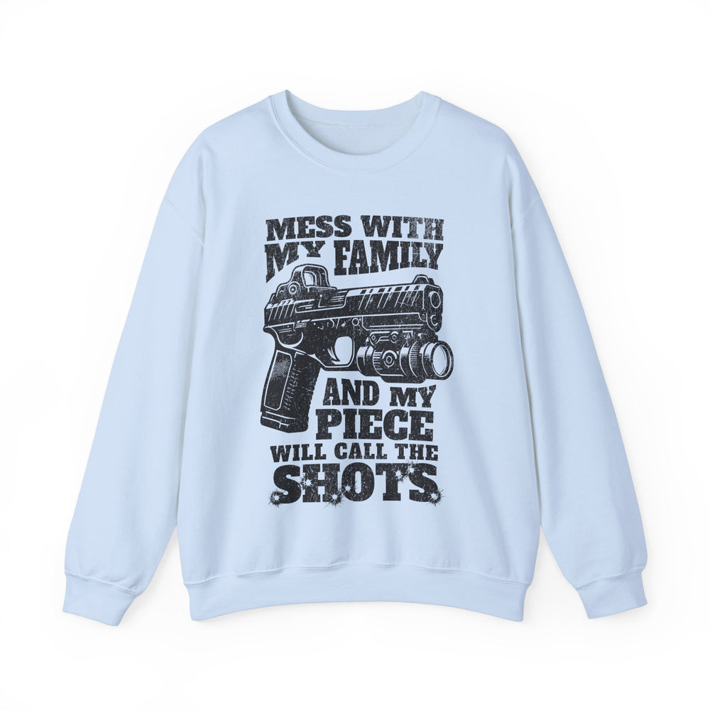 CALLING THE SHOTS SWEATSHIRT