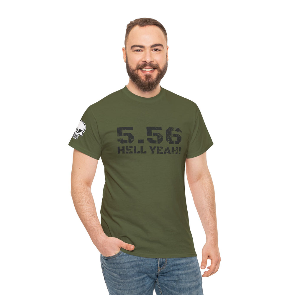 5.56 MM HELL YEAH! T SHIRT