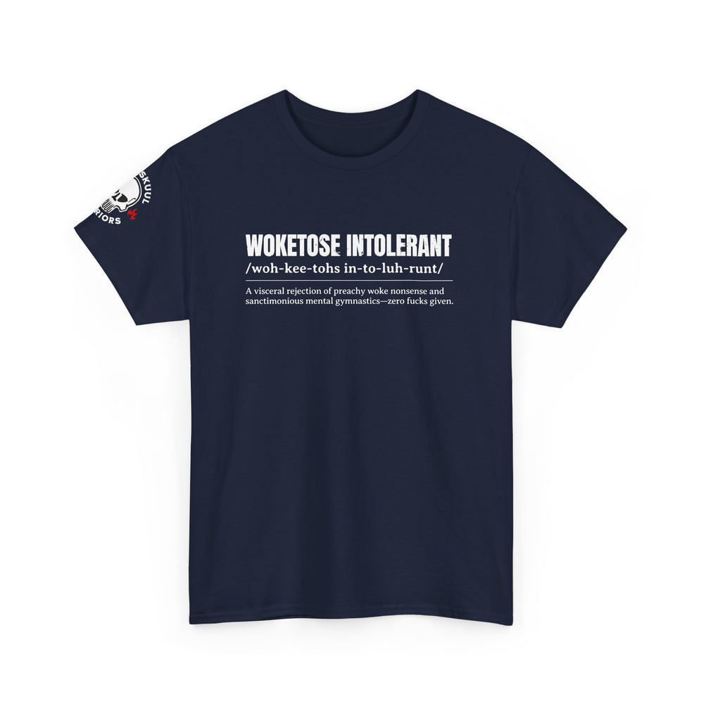 WOKETOSE INTOLERANT T SHIRT