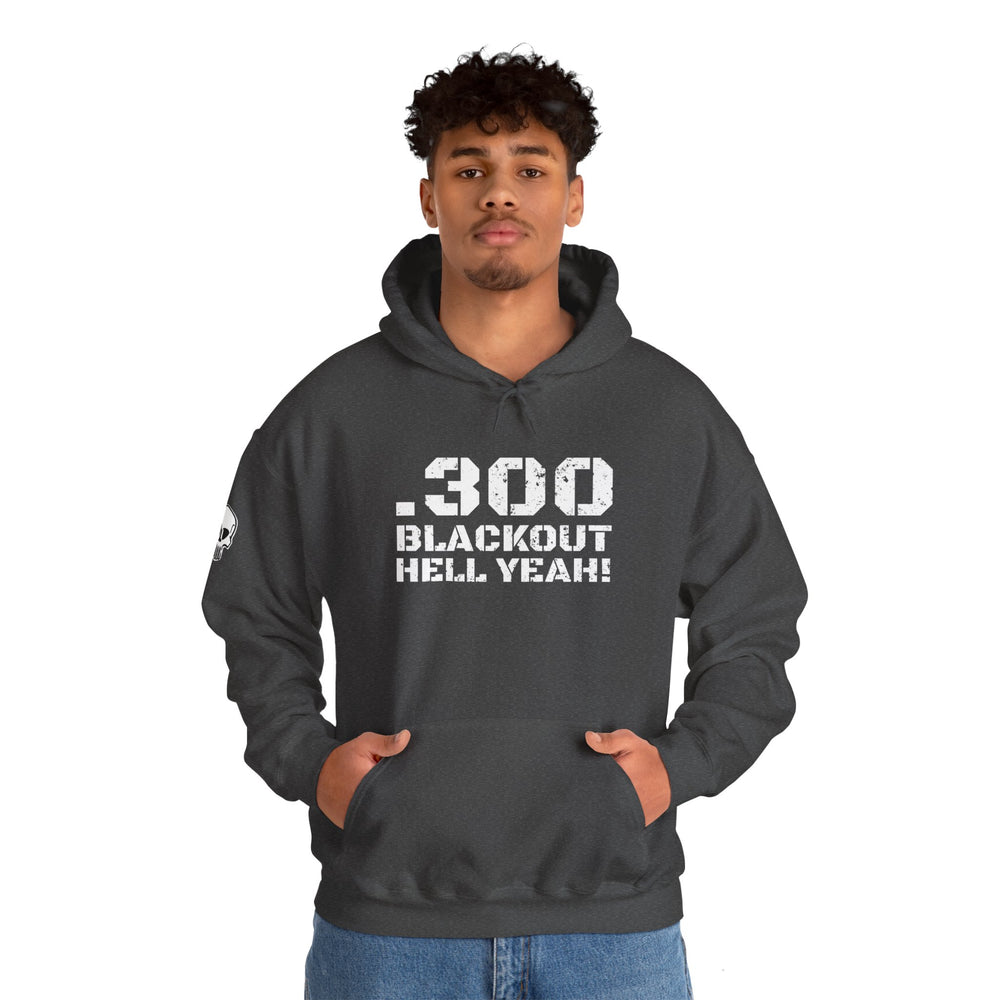 .300 BLACKOUT HELL YEAH! HOODIE