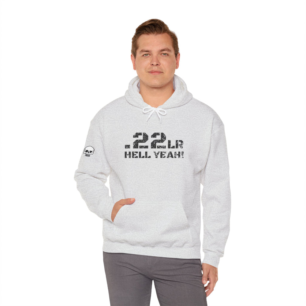 .22LR HELL YEAH! HOODIE