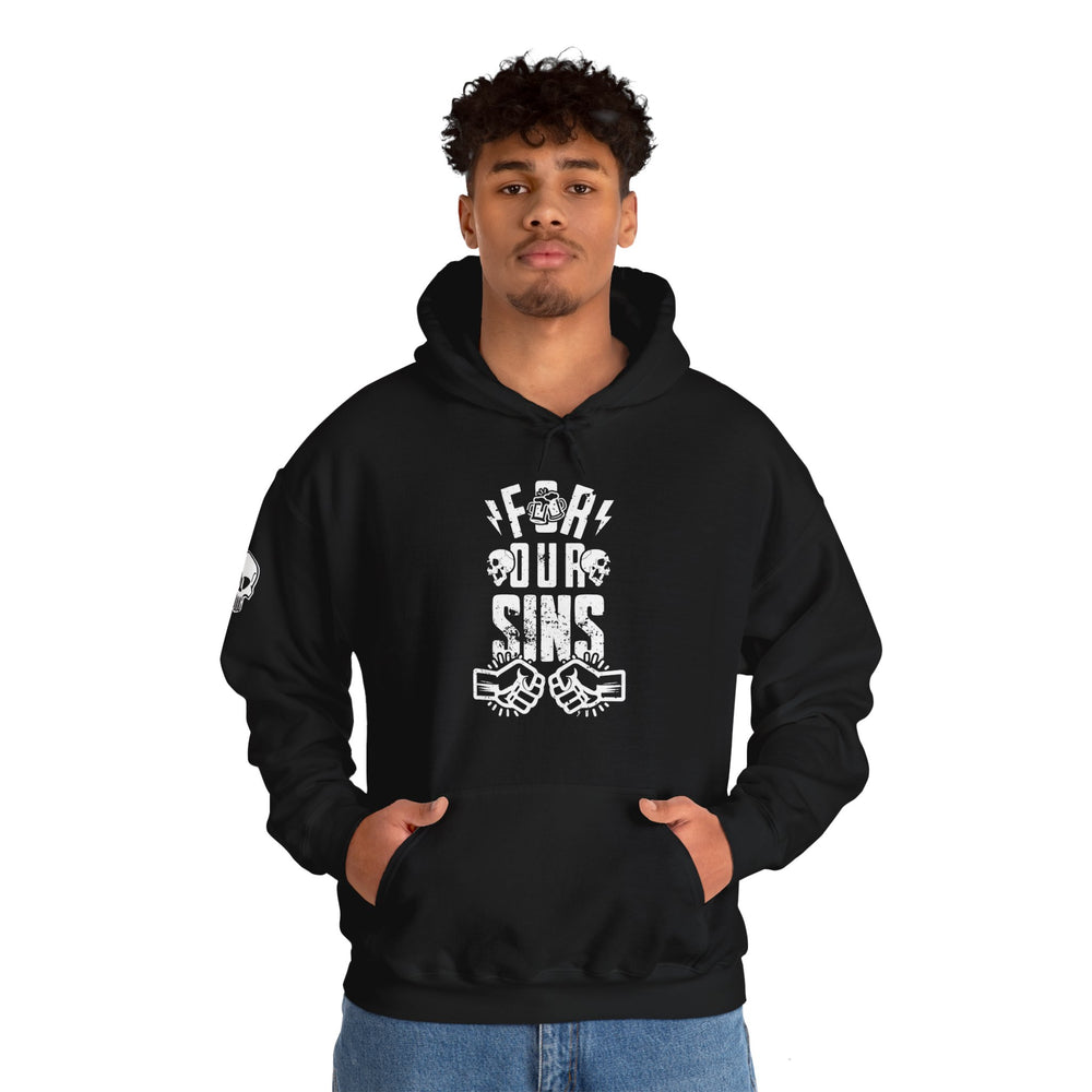 FOR OUR SINS HOODIE