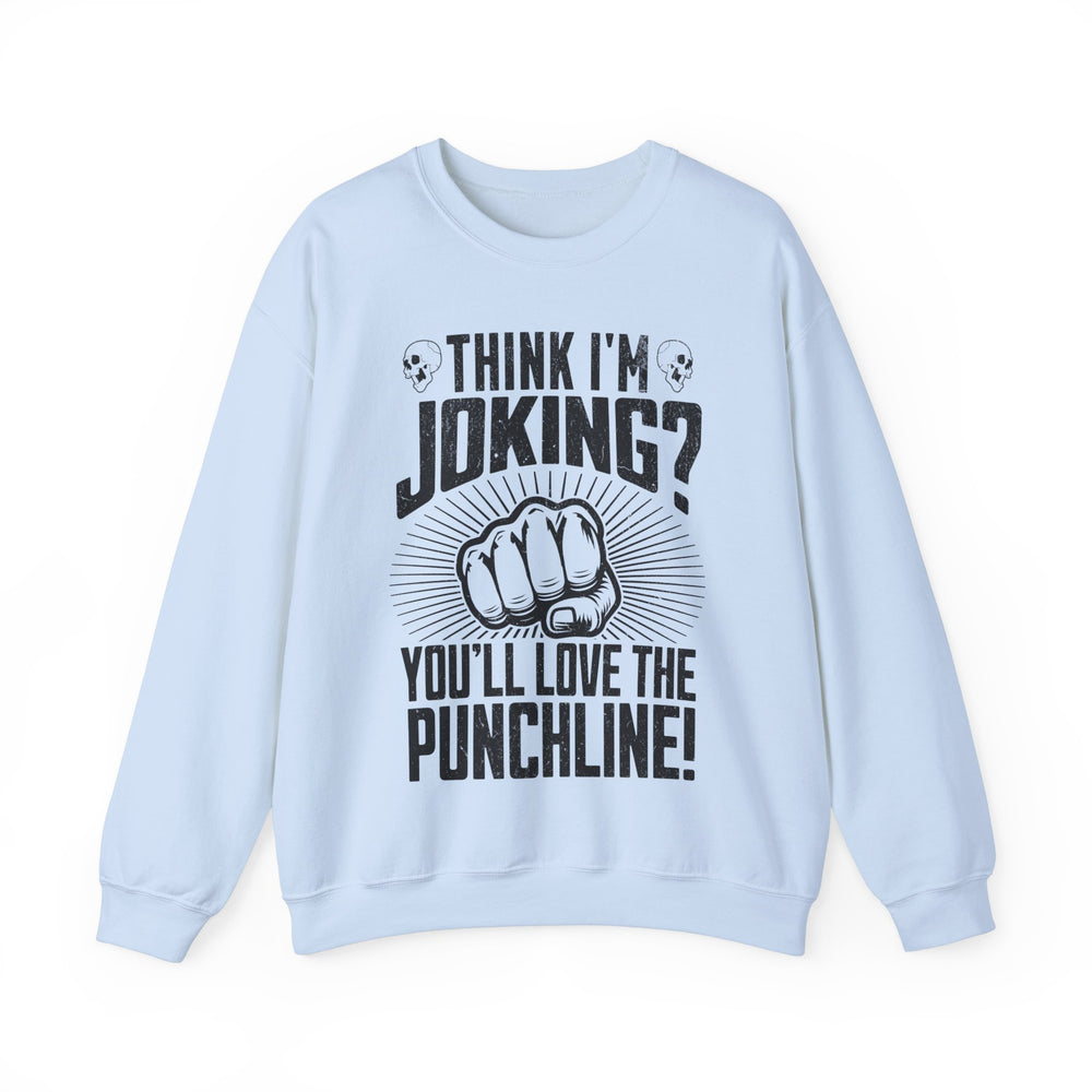 KISS THE PUNCHLINE SWEATSHIRT