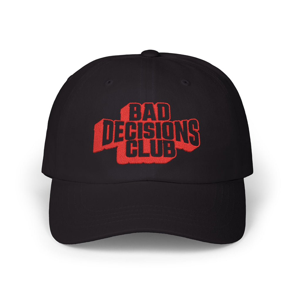 BAD DECISIONS CLUB DAD CAP