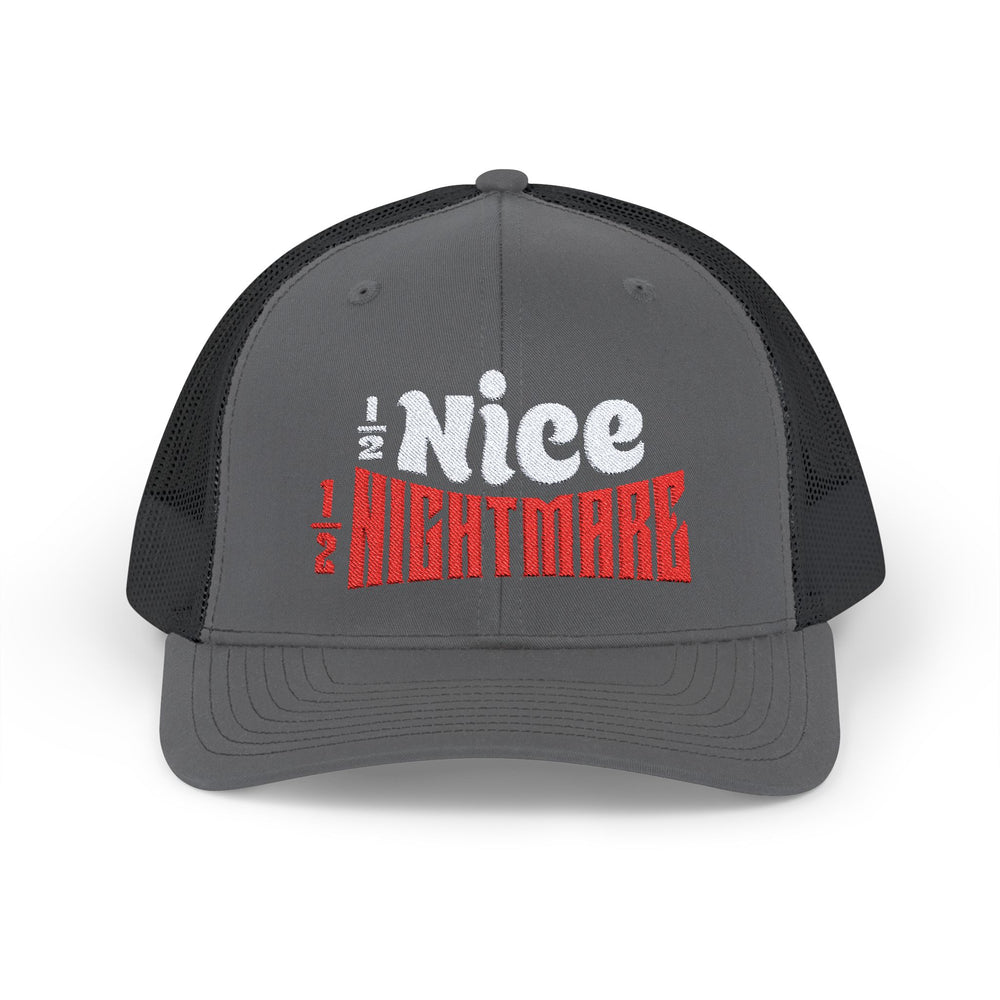 HALF NICE HALF NIGHTMARE TRUCKER HAT