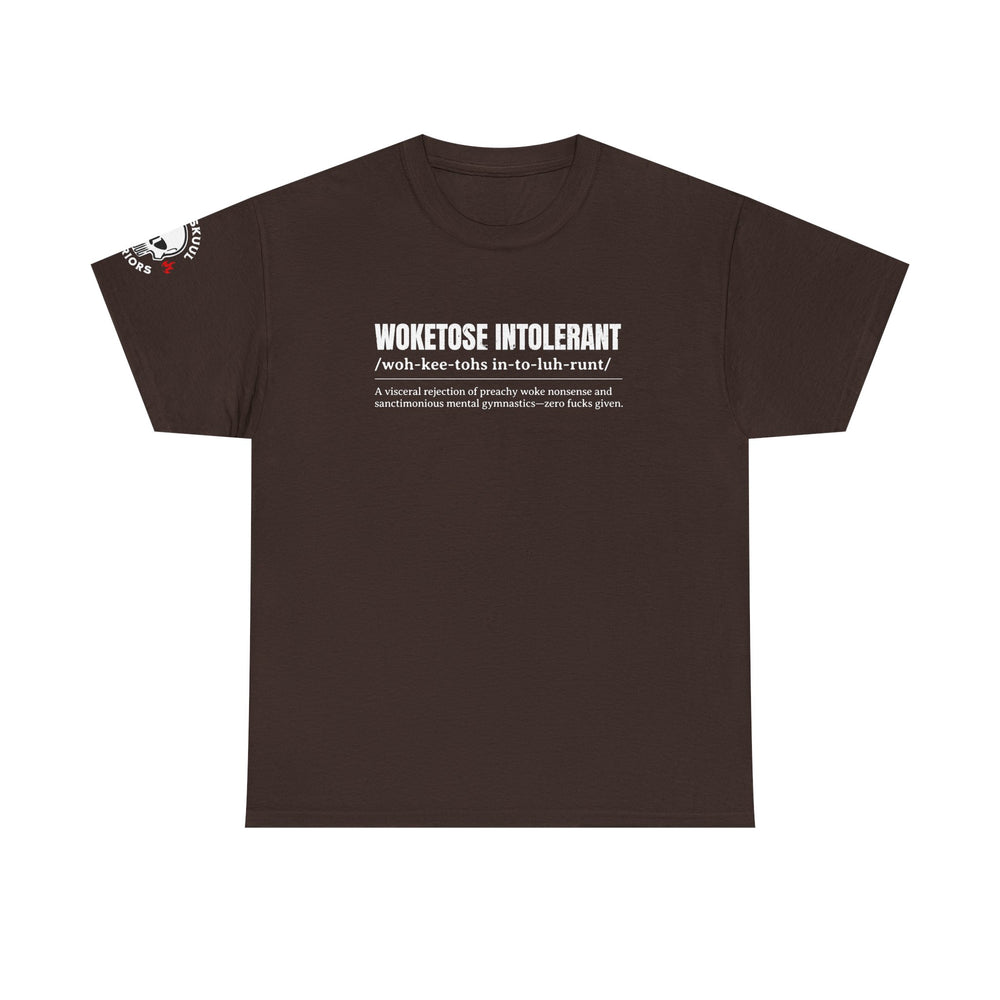 WOKETOSE INTOLERANT T SHIRT