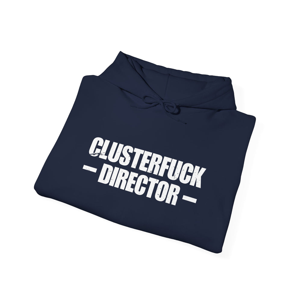 CLUSTERFUCK DIRECTOR HOODIE