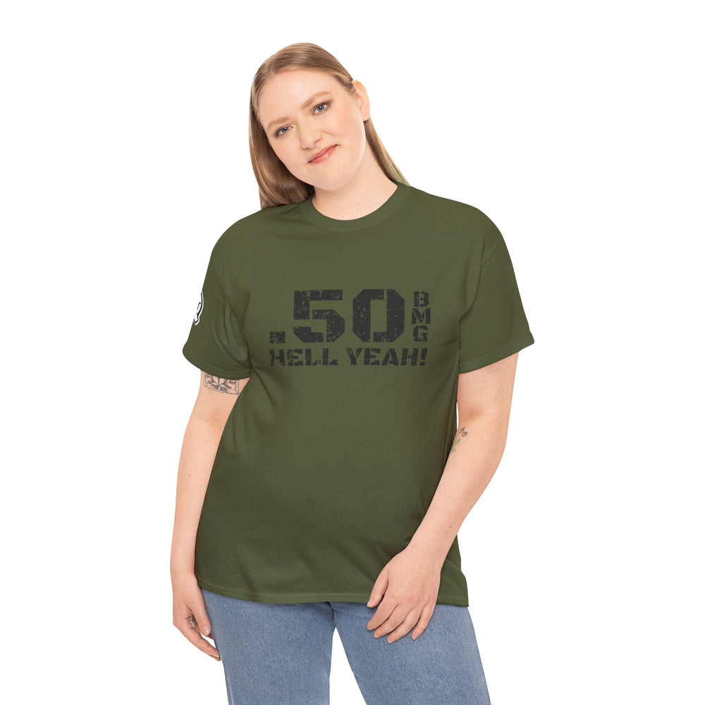 .50 BMG HELL YEAH! T SHIRT