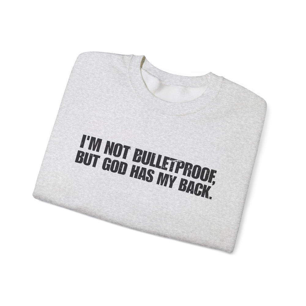 GOD HAS MY BACK SWEATSHIRT