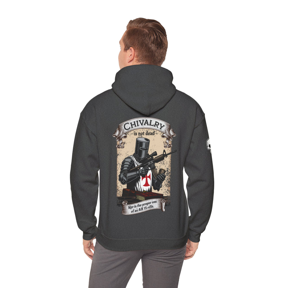 CHIVALRY IS NOT DEAD HOODIE