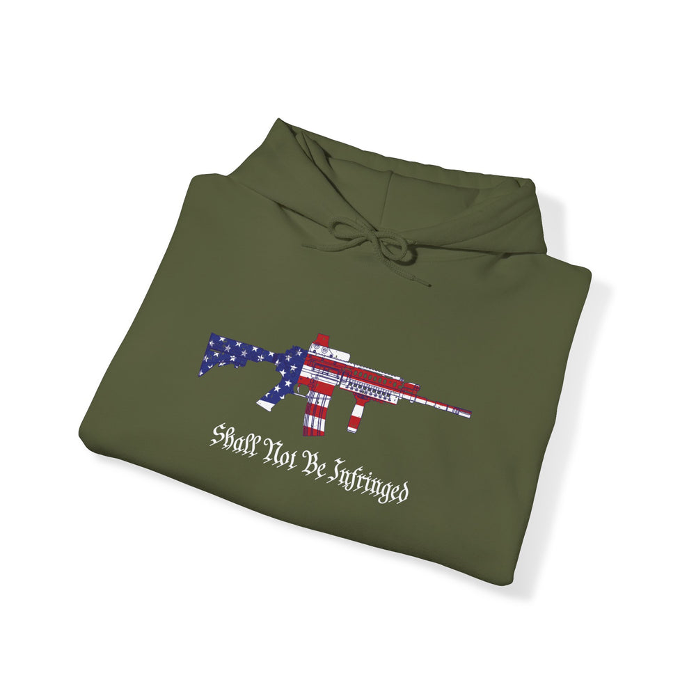 SHALL NOT BE INFRINGED HOODIE