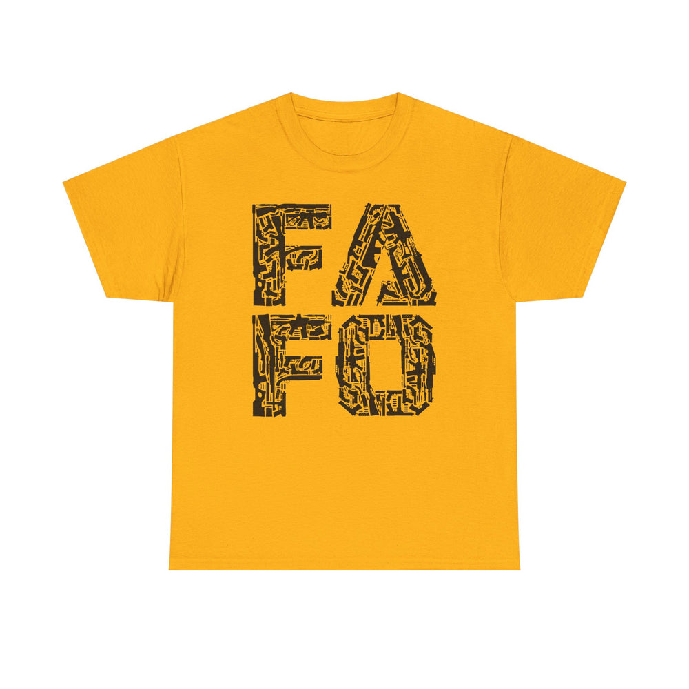 FAFO T SHIRT