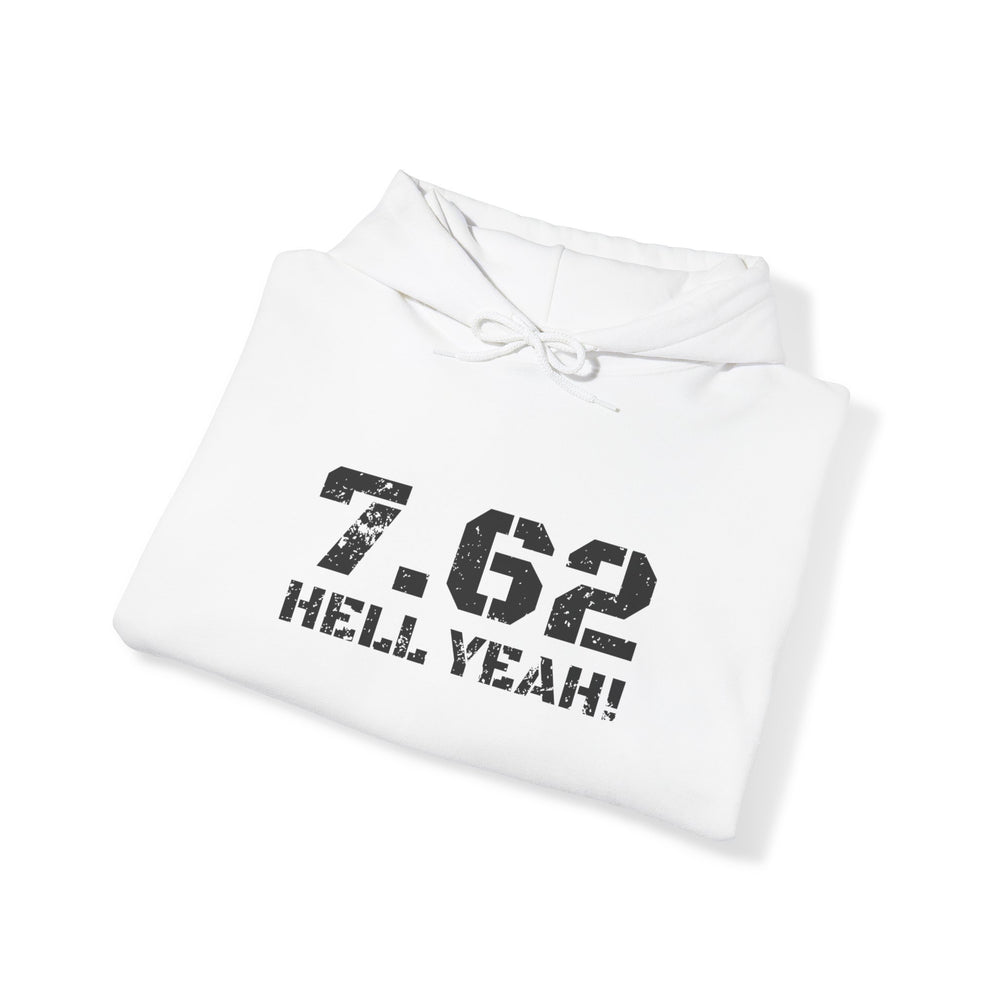 7.62 MM HELL YEAH! HOODIE