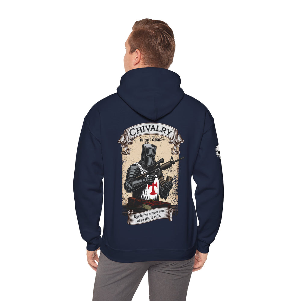 CHIVALRY IS NOT DEAD HOODIE