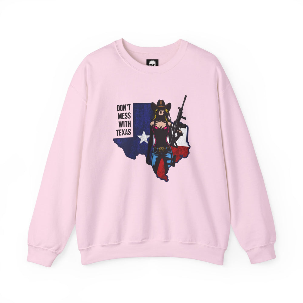 COWGIRL DON'T MESS WITH TEXAS SWEATSHIRT