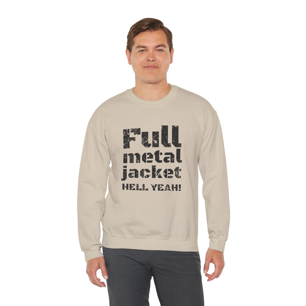 FULL METAL JACKET HELL YEAH! SWEATSHIRT