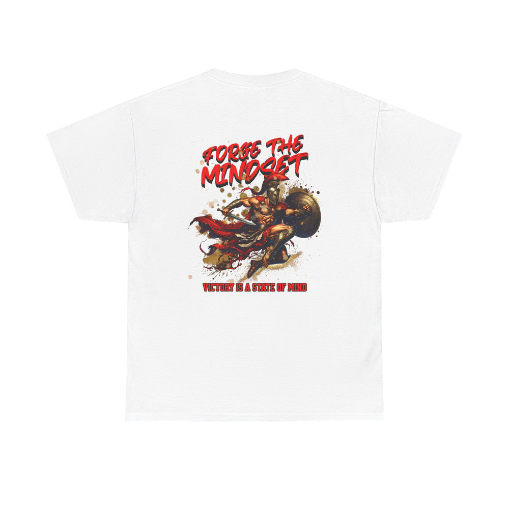 FORGE THE MINDSET T SHIRT