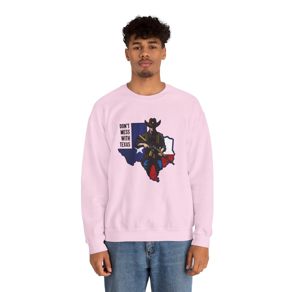 COWBOY DON'T MESS WITH TEXAS SWEATSHIRT