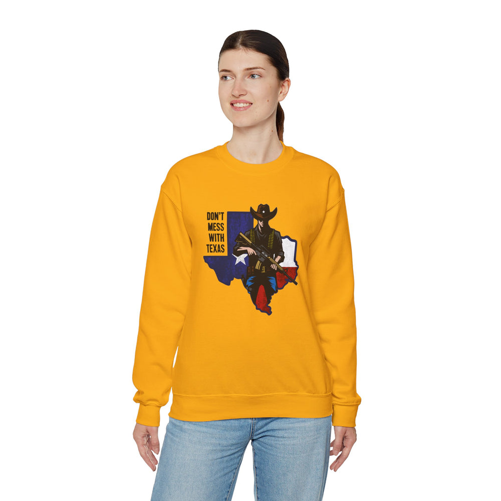 COWBOY DON'T MESS WITH TEXAS SWEATSHIRT