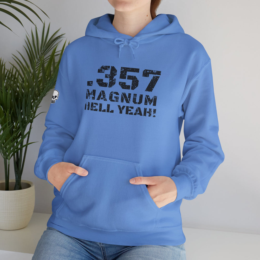 .357 MAGNUM HELL YEAH! HOODIE