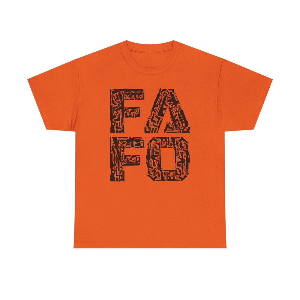 FAFO T SHIRT