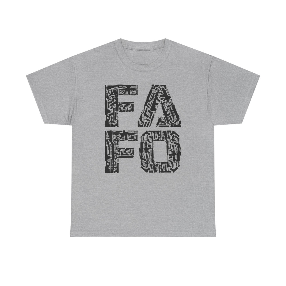 FAFO T SHIRT