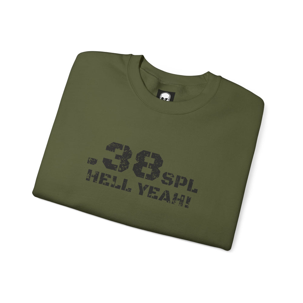 .38 SPL HELL YEAH! SWEATSHIRT