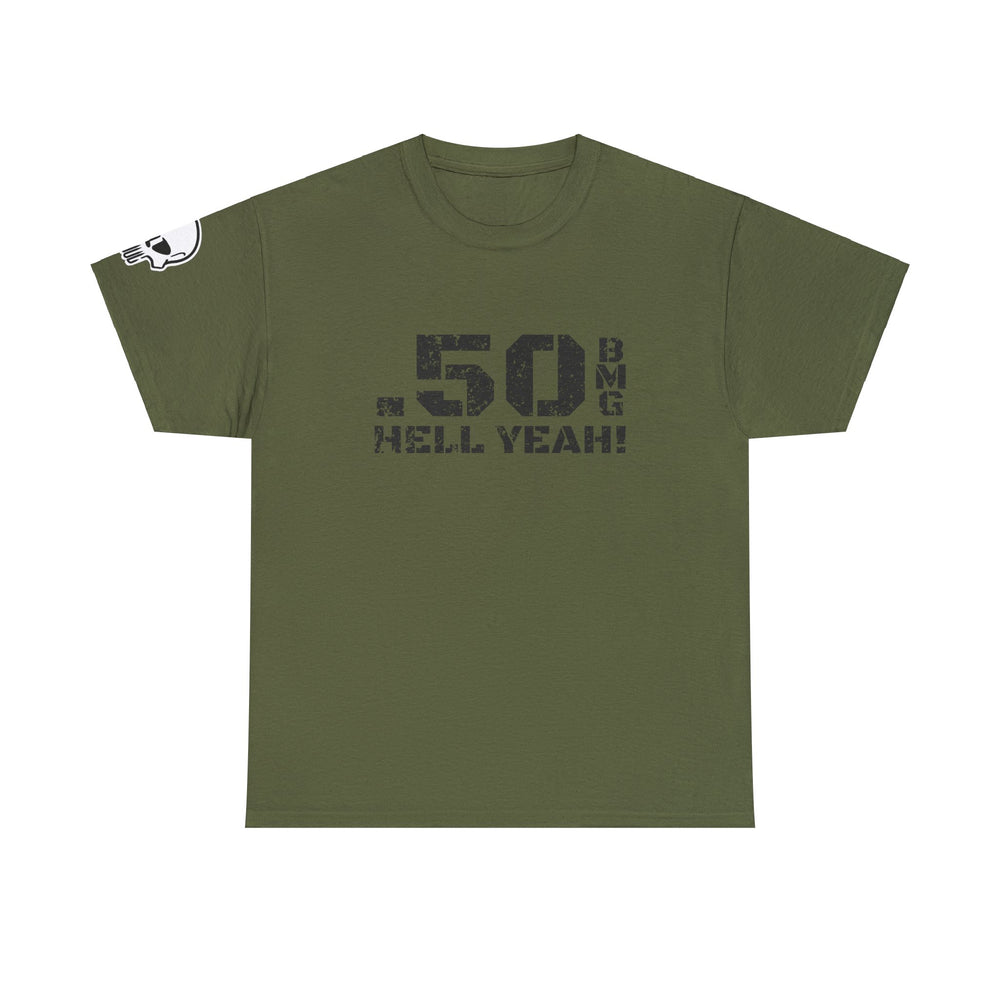 .50 BMG HELL YEAH! T SHIRT