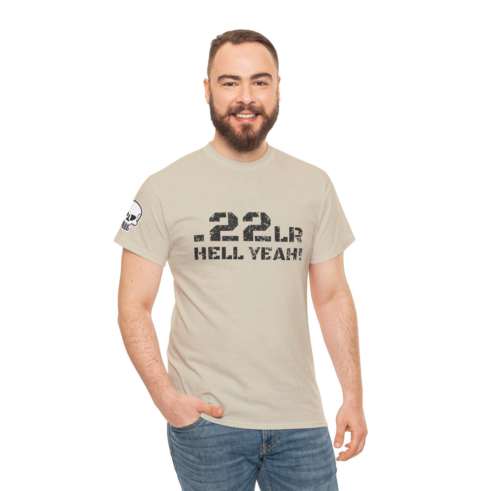 .22LR HELL YEAH! T SHIRT