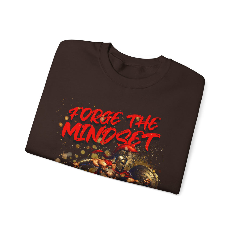 FORGE THE MINDSET SWEATSHIRT