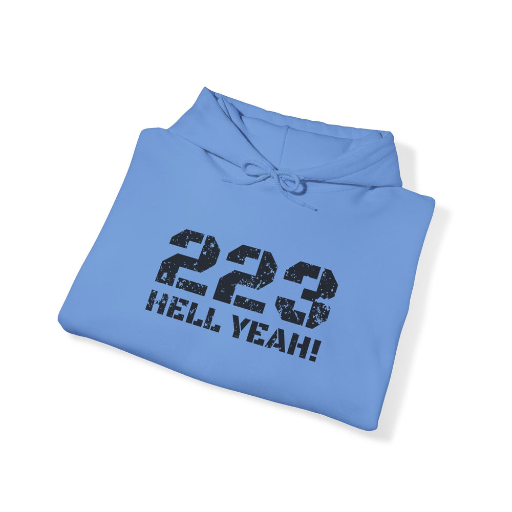 223 HELL YEAH! HOODIE