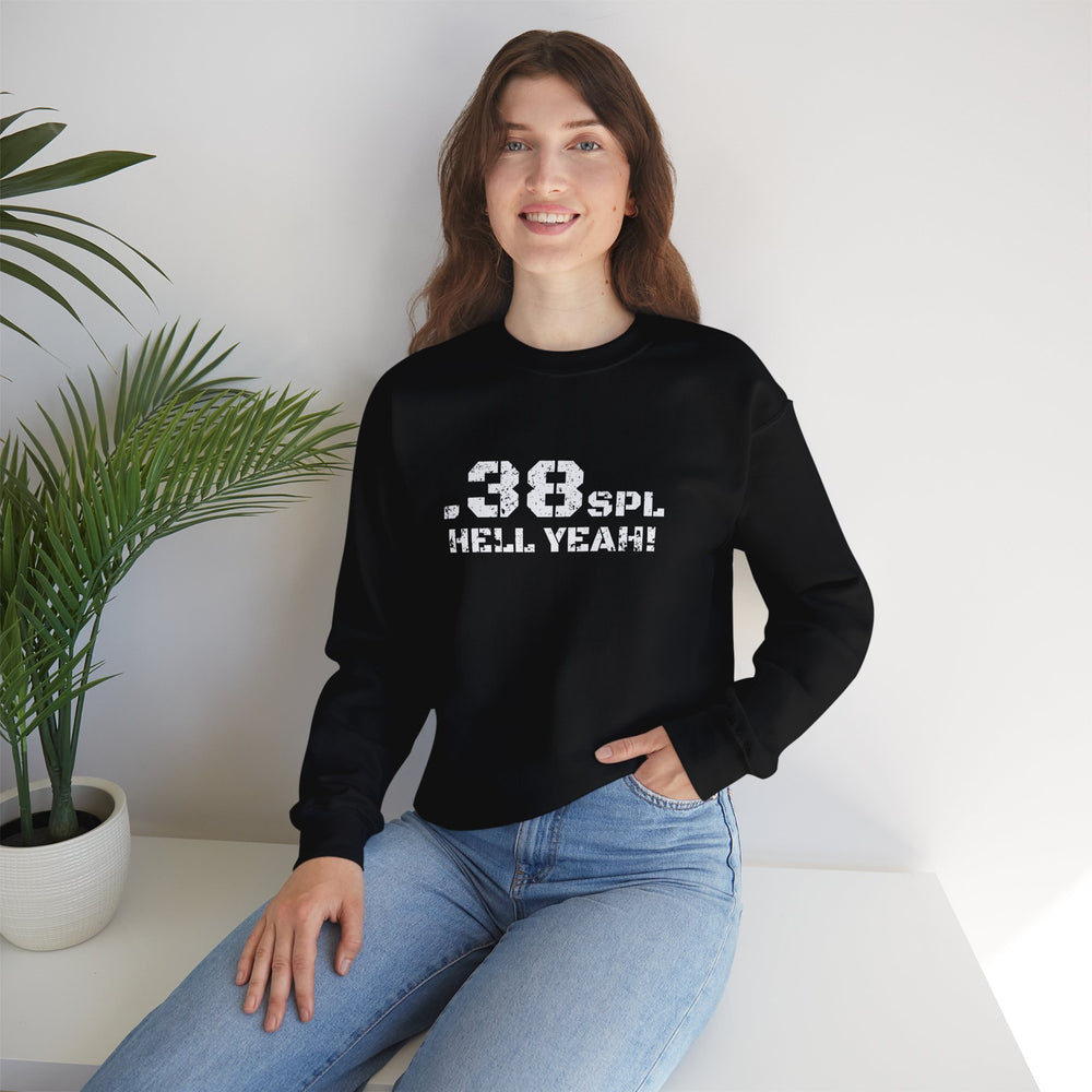 .38 SPL HELL YEAH! SWEATSHIRT