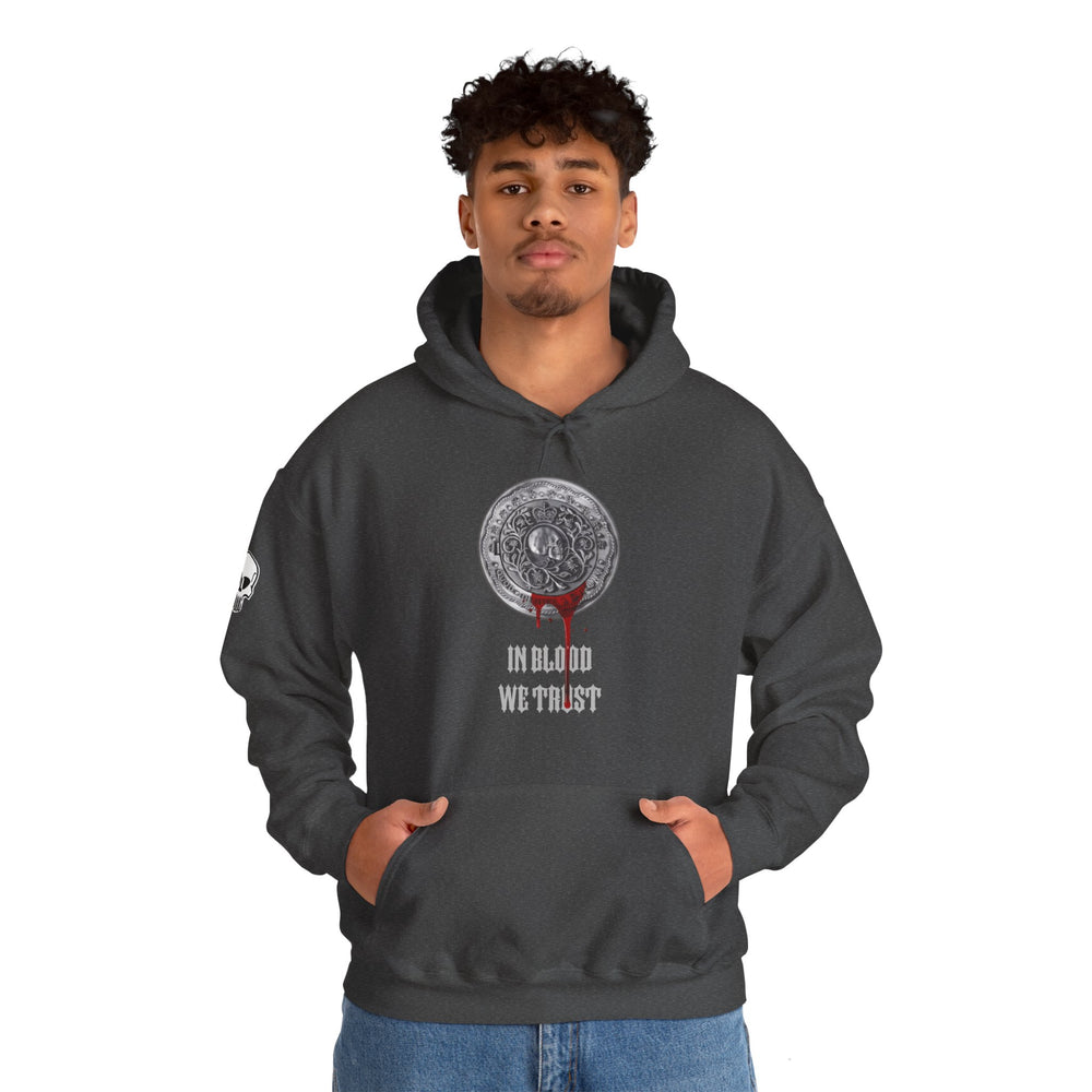 IN BLOOD WE TRUST HOODIE