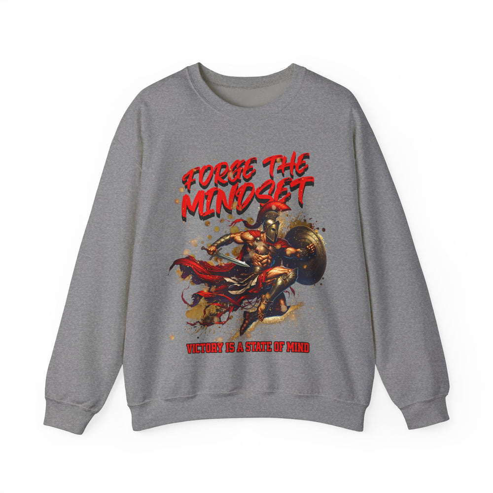FORGE THE MINDSET SWEATSHIRT