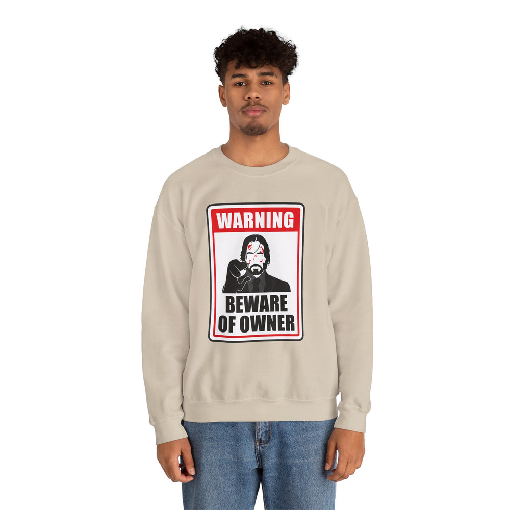 WICK BEWARE OF OWNER SWEATSHIRT