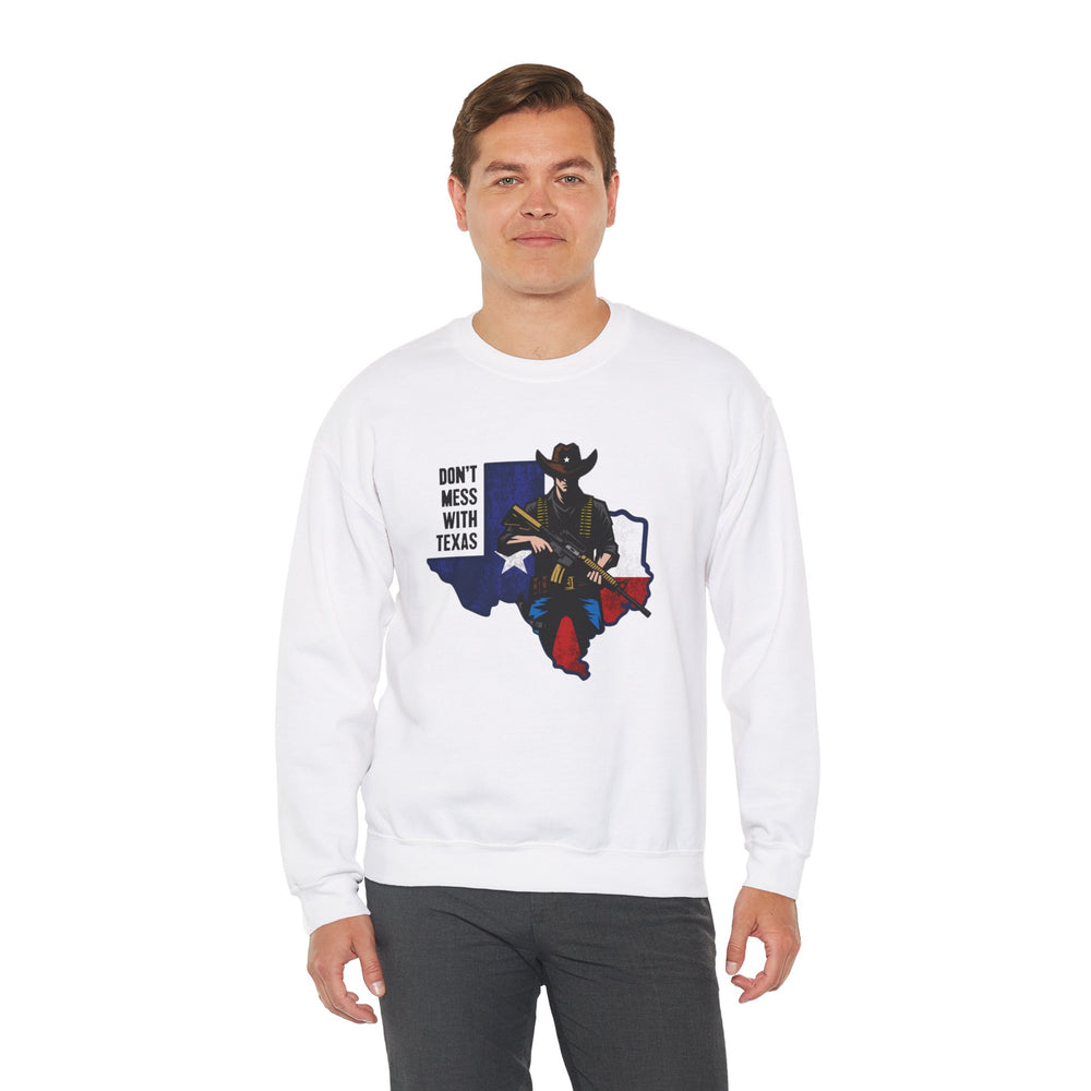 COWBOY DON'T MESS WITH TEXAS SWEATSHIRT